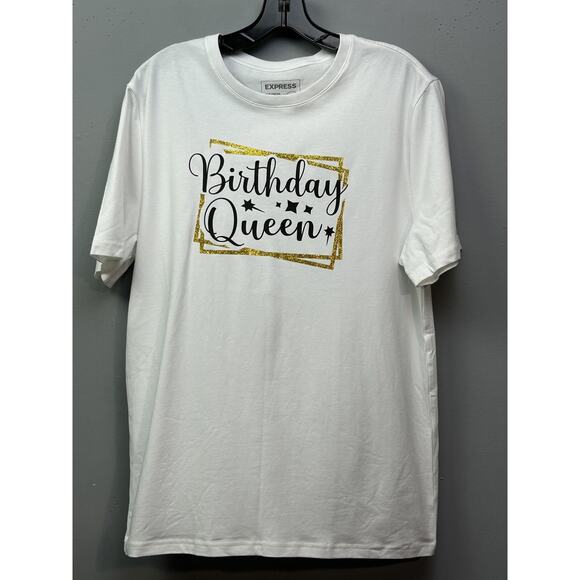 Express Shirt Womens Large White Birthday Queen Tee‎ Slim Stretch Glitter Design - Picture 1 of 5